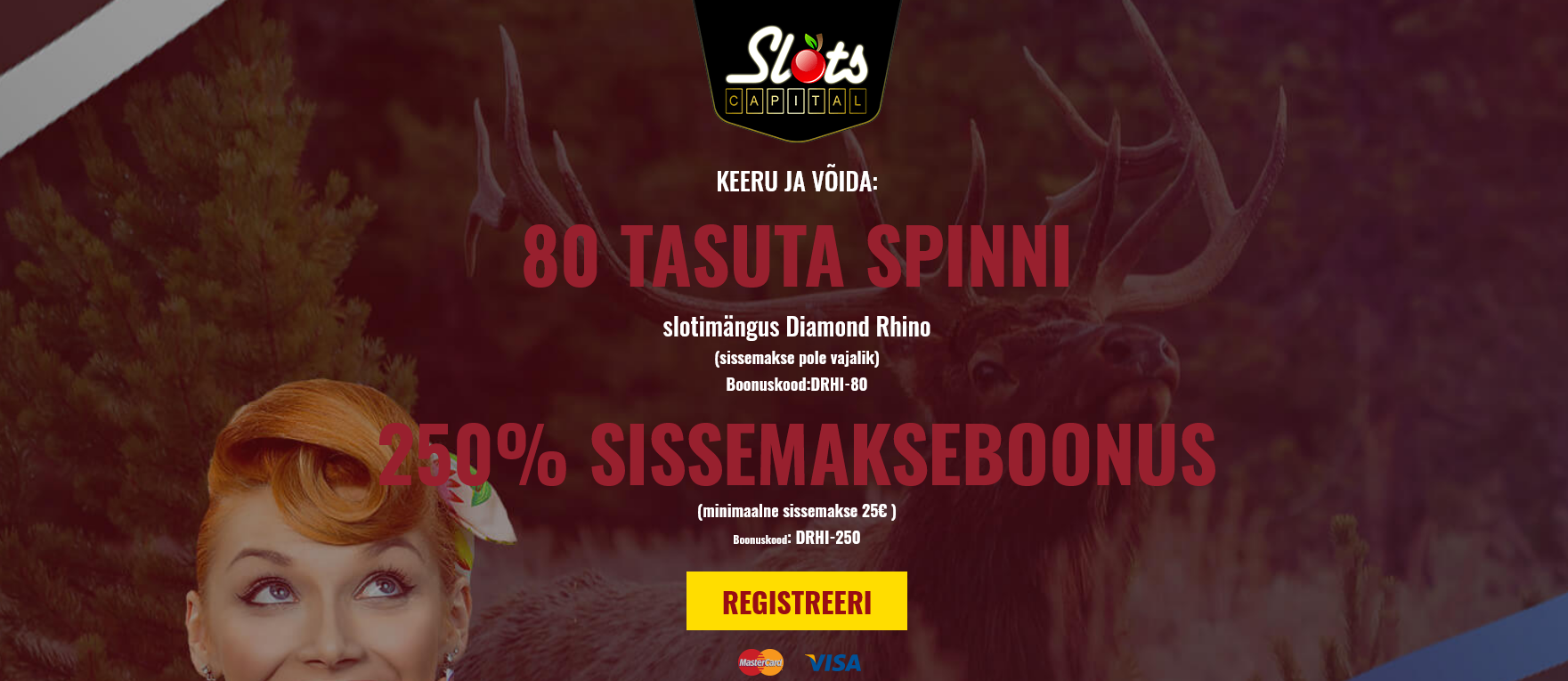 Slots
                            Capital EE 80 Free Spins (Estonia)