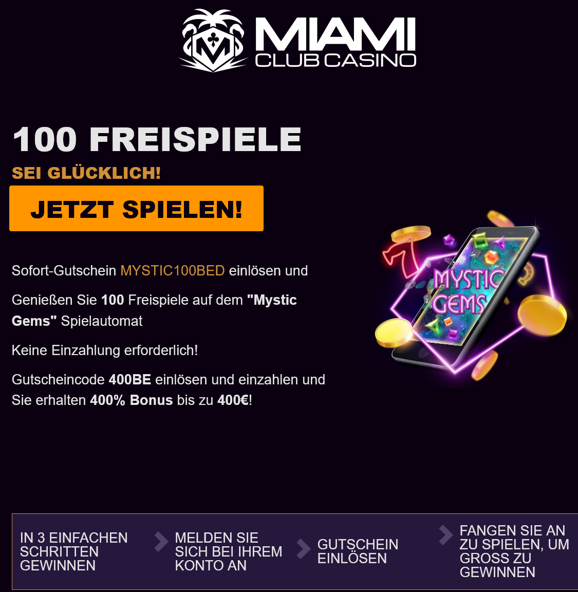 Miami
                                  Club BE 100 Free Spins (German)