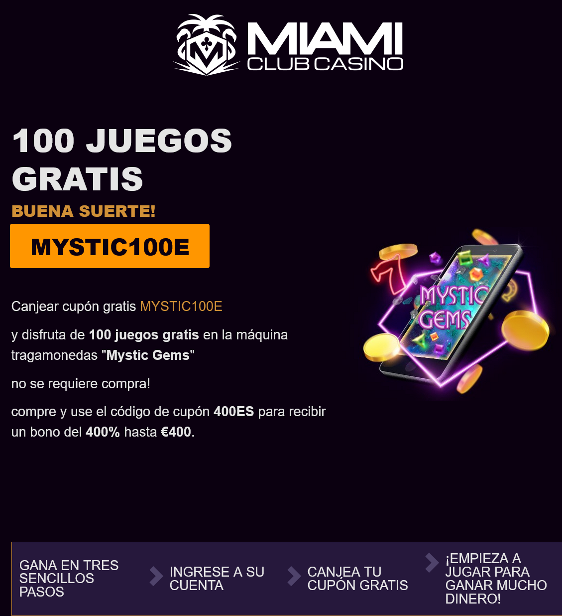 Miami
                                  Club ES 100 Free Spins (Spain)