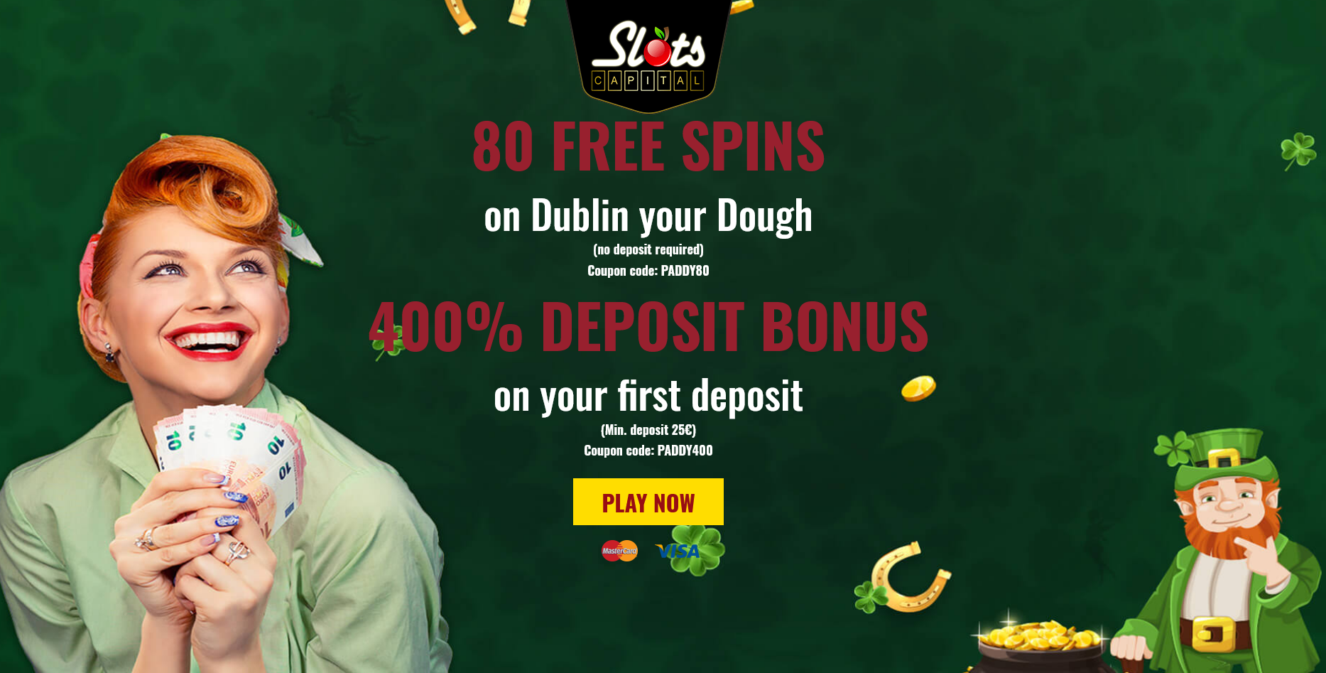 Slots Capital IE 80 Free Spins
                                  (Ireland)