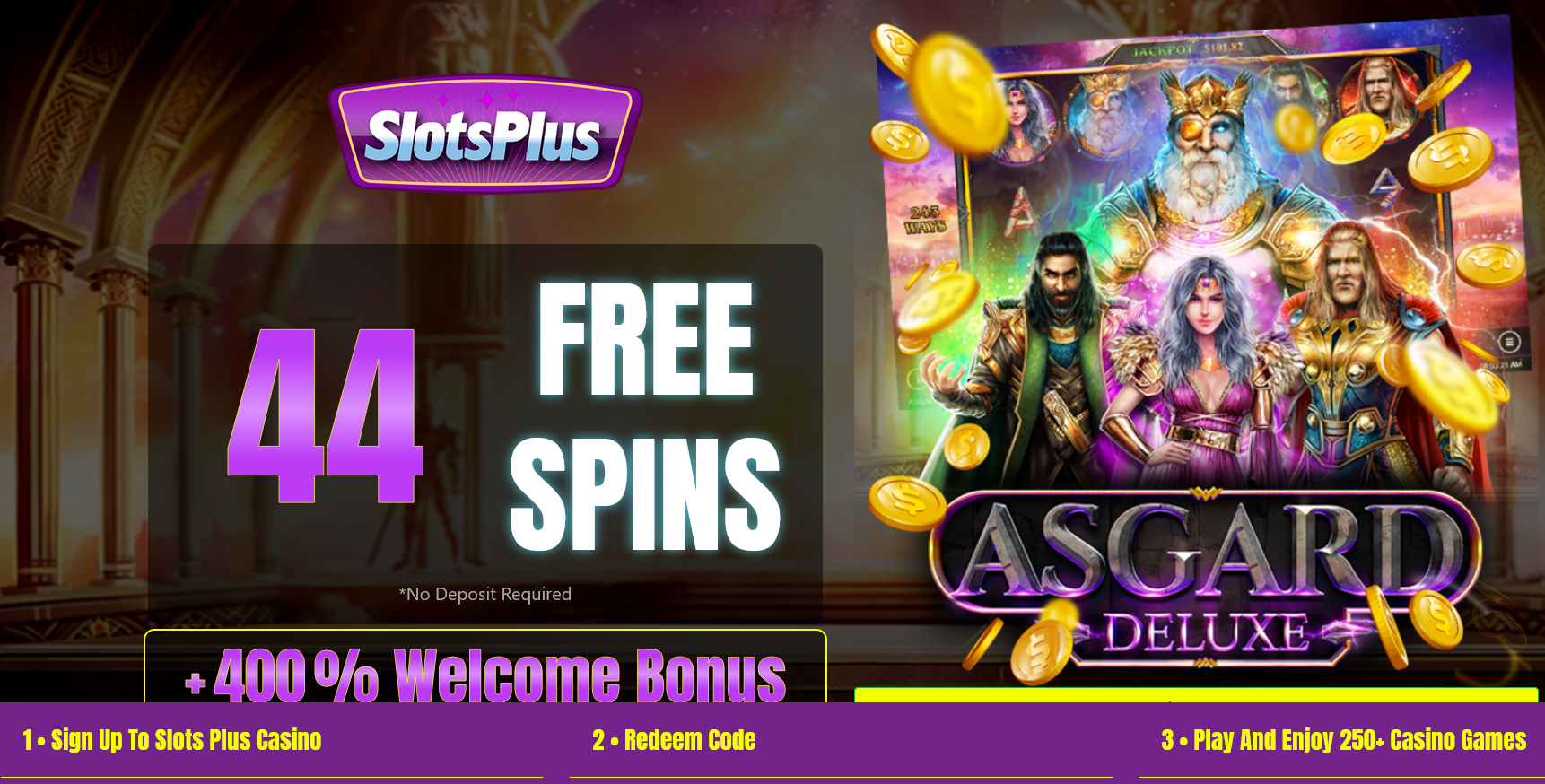 Slots Plus Casino-400%
                                            WELCOME BONUS + 44 FREE
                                            Spins